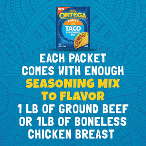 Ortega Seasoning Mix, Cheesy Taco Seasoning, 1 Ounce